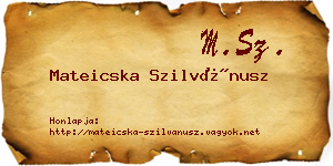 Mateicska Szilvánusz névjegykártya